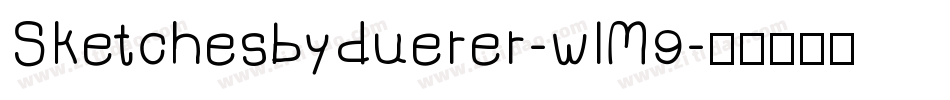 Sketchesbyduerer-wlM9字体转换