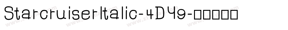StarcruiserItalic-4DY9字体转换