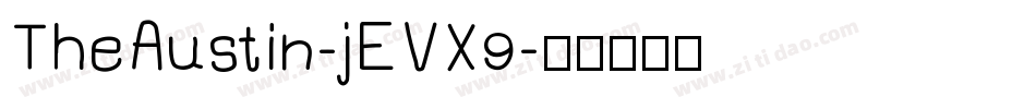 TheAustin-jEVX9字体转换