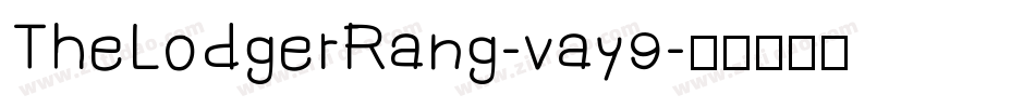 TheLodgerRang-vay9字体转换