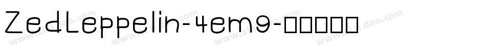 ZedLeppelin-4em9字体转换