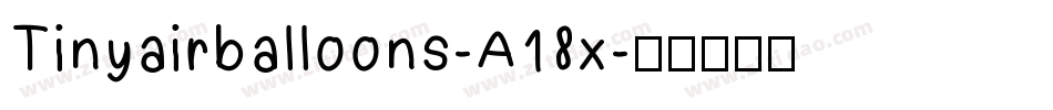 Tinyairballoons-A18x字体转换