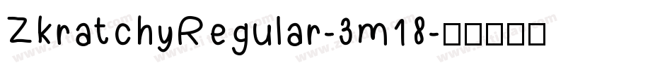 ZkratchyRegular-3m18字体转换