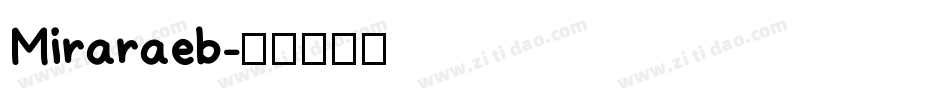 Miraraeb字体转换