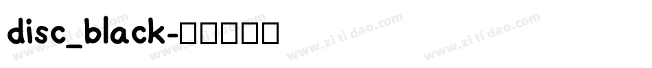 disc_black字体转换