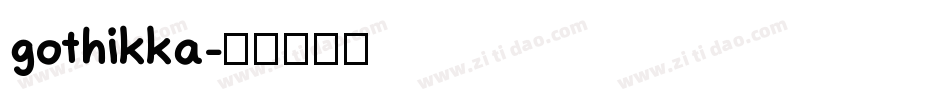gothikka字体转换
