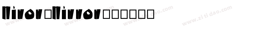 Miror-Mirror字体转换