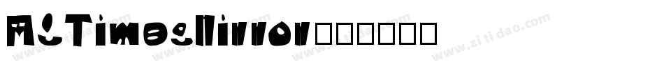 RSTimesMirror字体转换