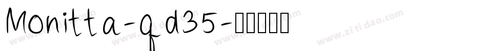 Monitta-qd35字体转换