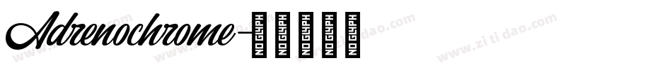 Adrenochrome字体转换
