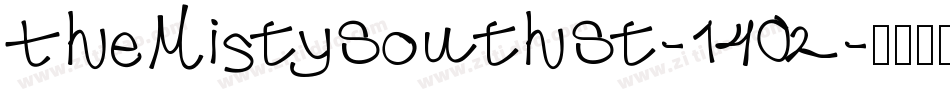 TheMistySouthSt-1402字体转换