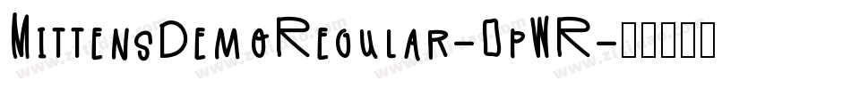 MittensDemoRegular-0pWR字体转换
