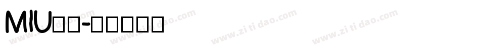 MIU字体字体转换