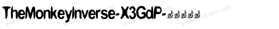 TheMonkeyInverse-X3GdP字体转换