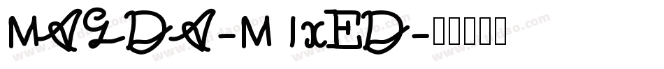 Magda-Mixed字体转换