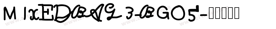 MixedBag3-BGO5字体转换