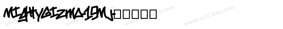 MightyGizmo-19Mj字体转换