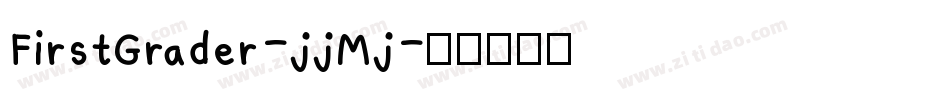 FirstGrader-jjMj字体转换
