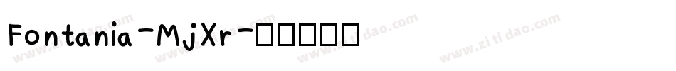 Fontania-MjXr字体转换