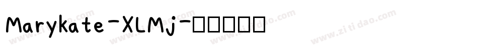 Marykate-XLMj字体转换