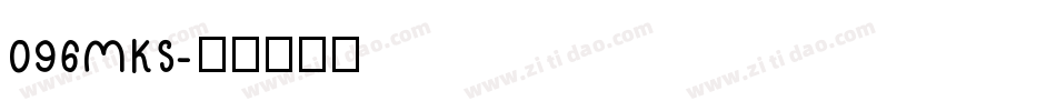 096MKS字体转换