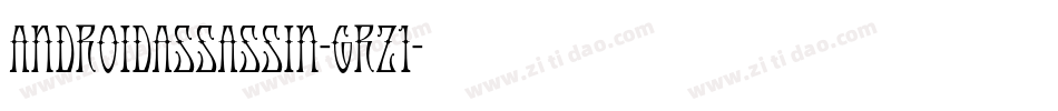 AndroidAssassin-grz1字体转换