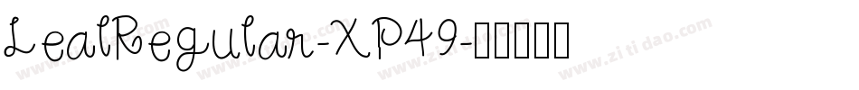 LealRegular-XP49字体转换