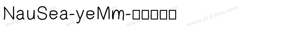 NauSea-yeMm字体转换