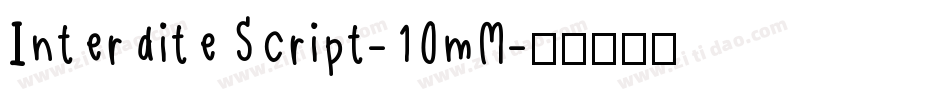 InterditeScript-10mM字体转换