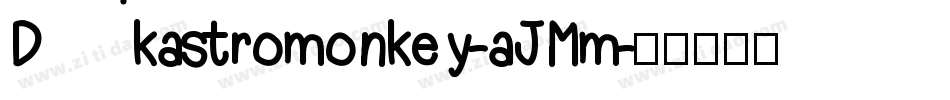 Dkastromonkey-aJMm字体转换