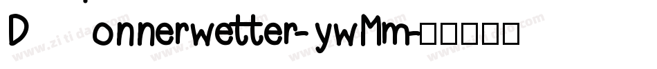 Donnerwetter-ywMm字体转换