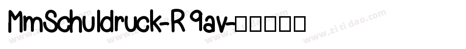 MmSchuldruck-R9av字体转换