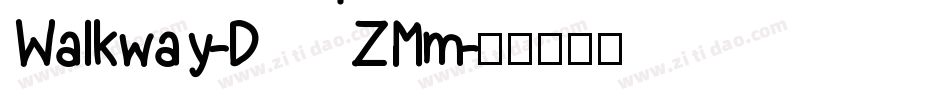 Walkway-DZMm字体转换