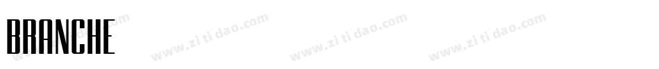 BRANCHE字体转换