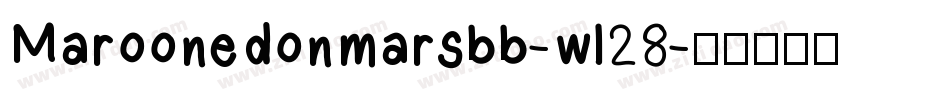 Maroonedonmarsbb-wl28字体转换
