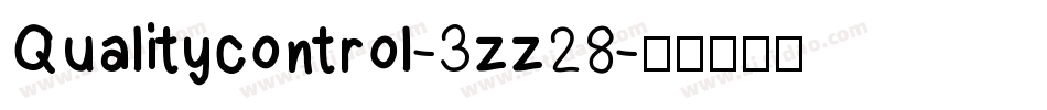 Qualitycontrol-3zz28字体转换