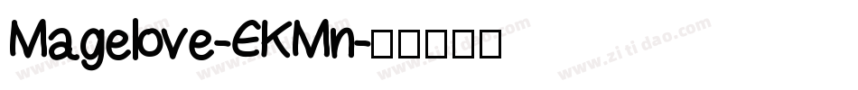 Magelove-EKMn字体转换