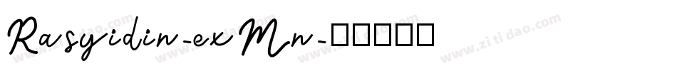 Rasyidin-exMn字体转换