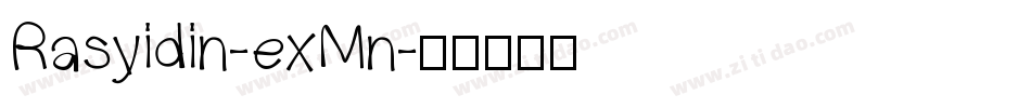 Rasyidin-exMn字体转换