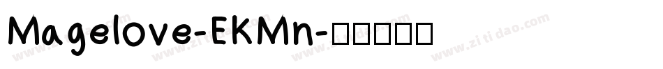 Magelove-EKMn字体转换