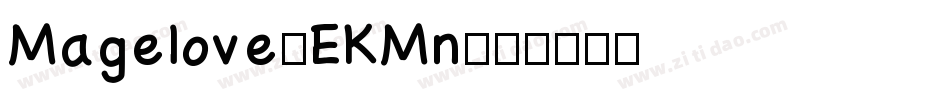 Magelove-EKMn字体转换
