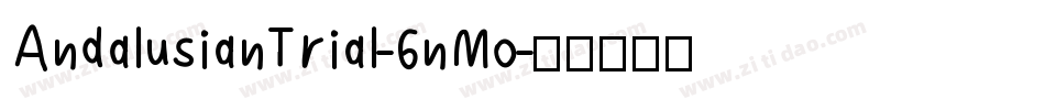AndalusianTrial-6nMo字体转换