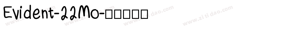 Evident-22Mo字体转换