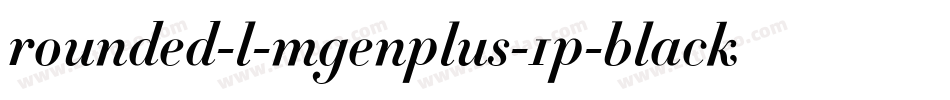 rounded-l-mgenplus-1p-black生成器字体转换