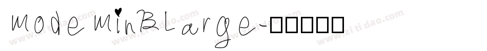 ModeMinBLarge字体转换