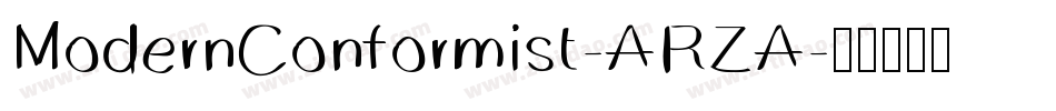 ModernConformist-ARZA字体转换