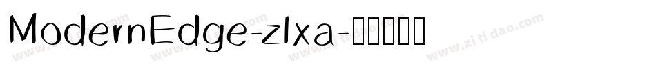 ModernEdge-zlxa字体转换