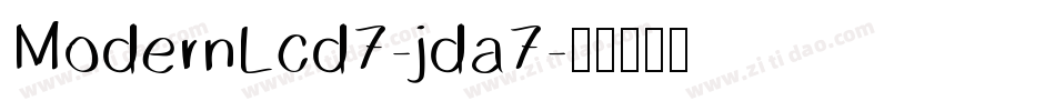 ModernLcd7-jda7字体转换