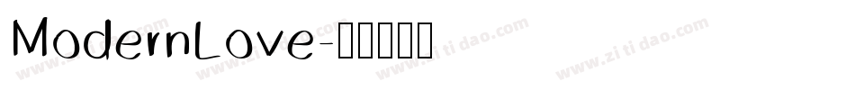 ModernLove字体转换
