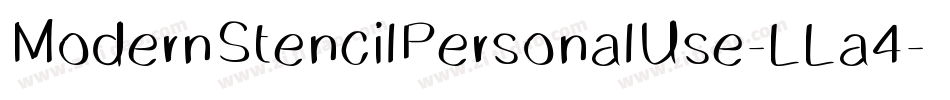 ModernStencilPersonalUse-LLa4字体转换